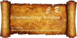 Czechmeiszter Rusztem névjegykártya